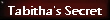  Tabitha's Secret 