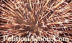 Fourth Of July 
Fireworks at PoliticalAction.Com